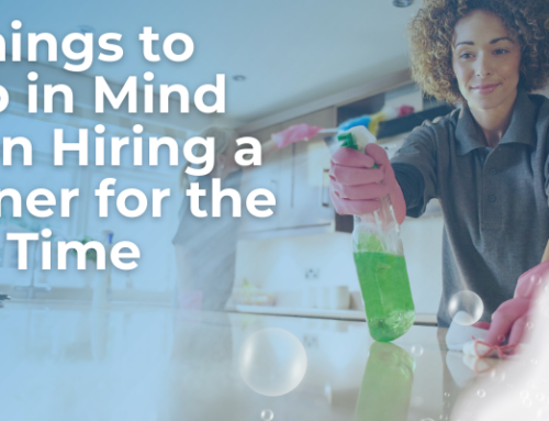 10 Things to Keep in Mind When Hiring a Cleaner for the First Time
